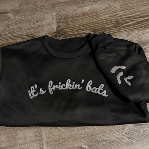 Black Sweatshirt with 'It's Frickin' Bats' Design